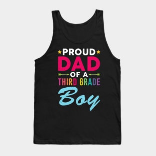 Proud Dad Of A Third grade Boy Back To School Tank Top